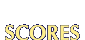 SCORES